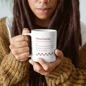 Procaffeinating Ceramic Mug (11oz)